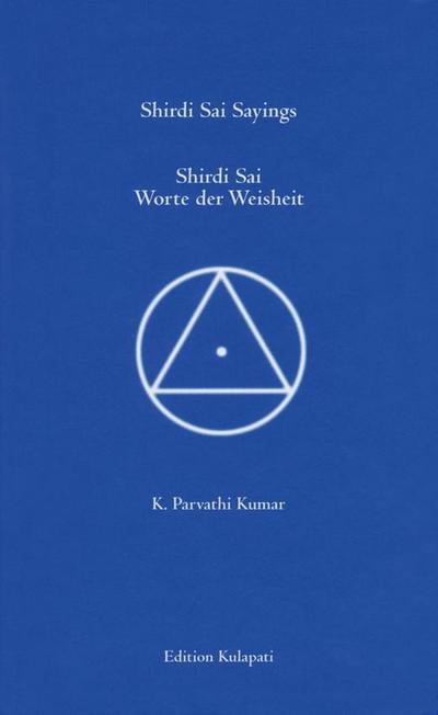 Shirdi Sai Sayings - Worte der Weisheit