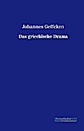 Das griechische Drama