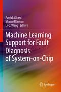 Machine Learning Support for Fault Diagnosis of Sy