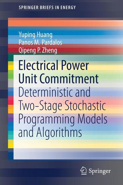 Electrical Power Unit Commitment