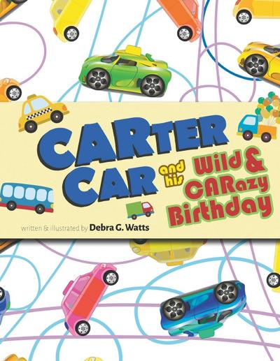 CARTER CAR and his Wild & CARazy Birthday