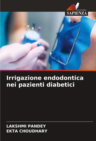 Irrigazione endodontica nei pazienti diabetici