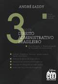 Curso de Direito Administrativo Brasileiro - Volume 3 - 4. ed.