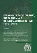 Economia de baixo carbono, bioeconomia e direito administrativo
