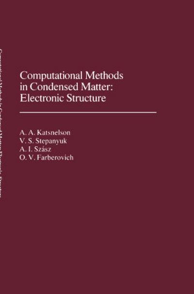 Computational Methods in Condensed Matter: Electronic Structure