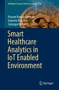 Smart Healthcare Analytics in IoT Enabled Environm