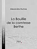La Bouillie de la comtesse Berthe