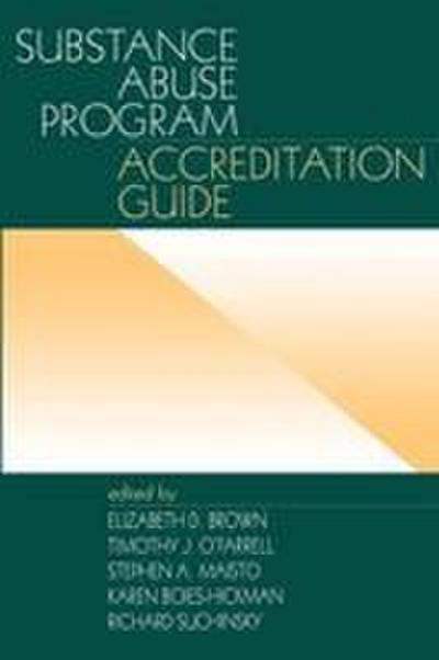 Substance Abuse Program Accreditation Guide