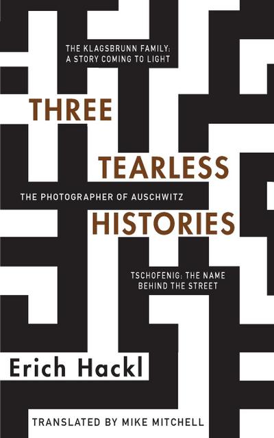 Three Tearless Histories