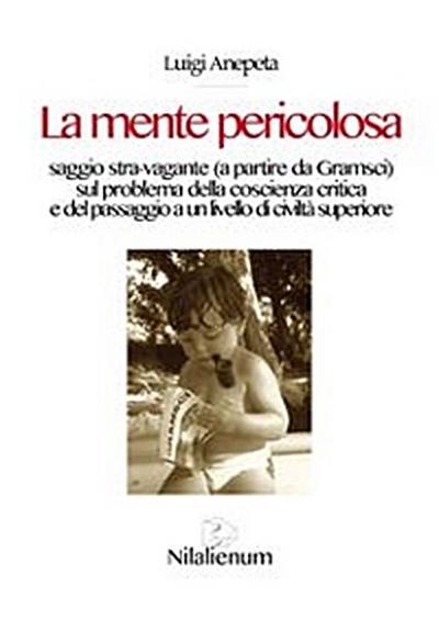 La mente pericolosa