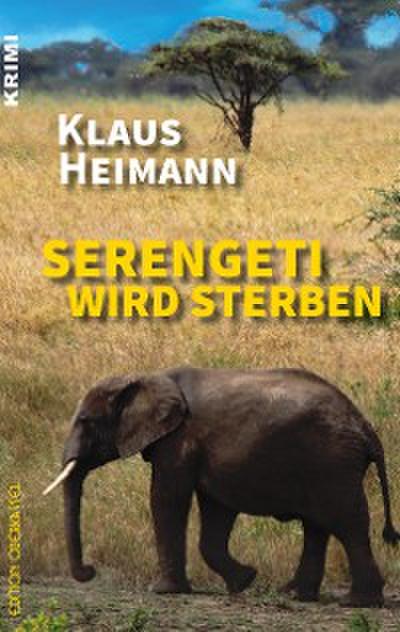 Serengeti wird sterben