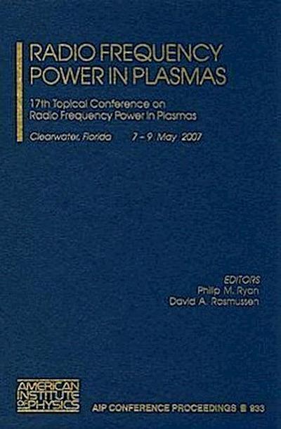 Radio Frequency Power in Plasmas