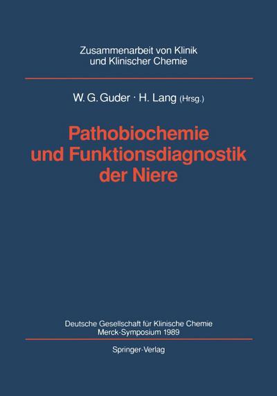 Pathobiochemie und Funktionsdiagnostik der Niere