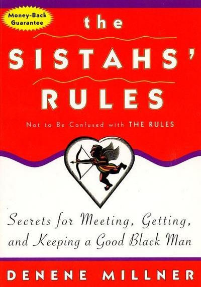 The Sistah’s Rules