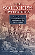 The Soldier’s Two Bodies