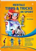 Mentale Tipps & Tricks im Sport