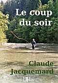 Le coup du soir
