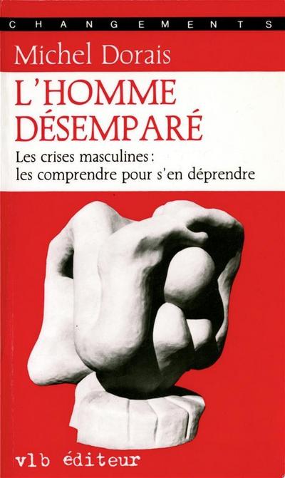 L’homme désemparé