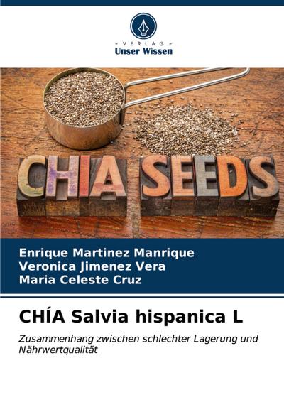 CHÍA Salvia hispanica L