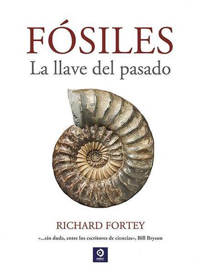 Fósiles : la llave del pasado