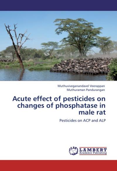 Acute effect of pesticides on changes of phosphatase in male rat