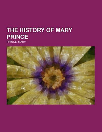 The History of Mary Prince
