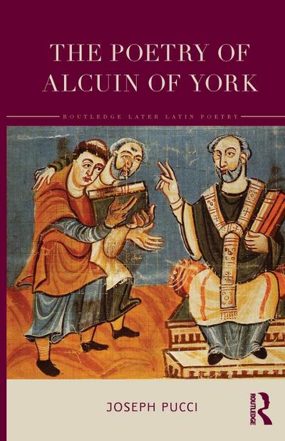 The Poetry of Alcuin of York