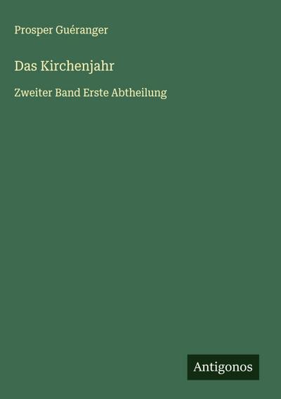 Das Kirchenjahr