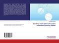 In-vitro evaluation of Gastro retentive floating t