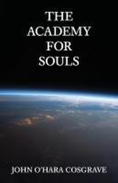 The Academy for Souls