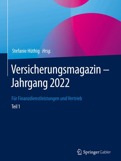 Versicherungsmagazin - Jahrgang 2022 - Teil 1