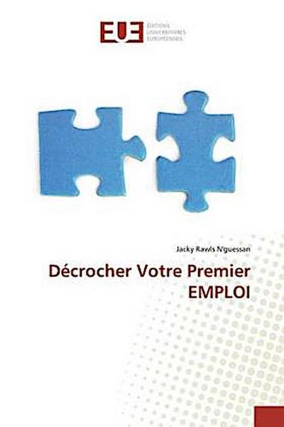 Décrocher Votre Premier EMPLOI