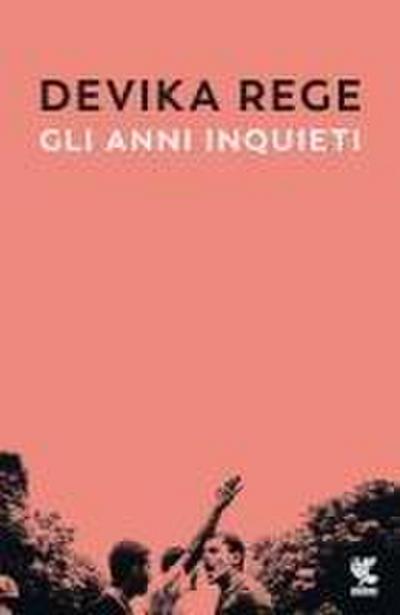 Gli anni inquieti