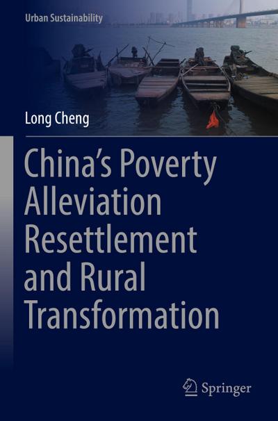 China’s Poverty Alleviation Resettlement and Rural Transformation