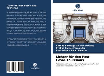 Lichter für den Post-Covid-Tourismus