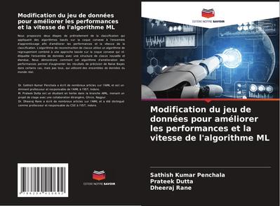 Modification du jeu de données pour améliorer les performances et la vitesse de l’algorithme ML