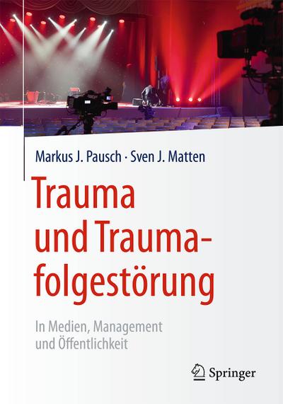 Pausch, M: Trauma und Traumafolgestörung