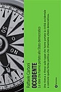 Occidente. Le idee che hanno portato allo Stato democratico