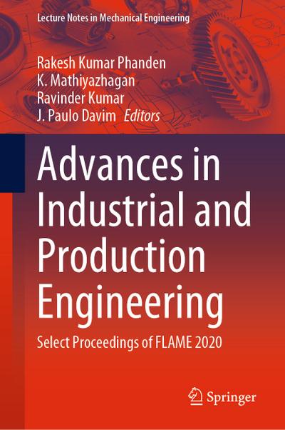 Advances in Industrial and Production Engineering
