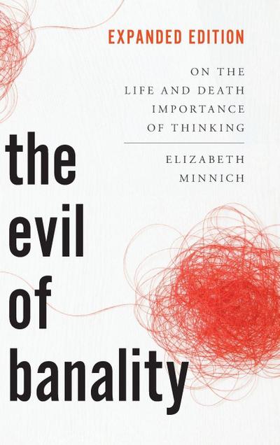 The Evil of Banality