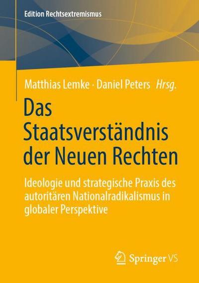 Das Staatsverständnis der Neuen Rechten