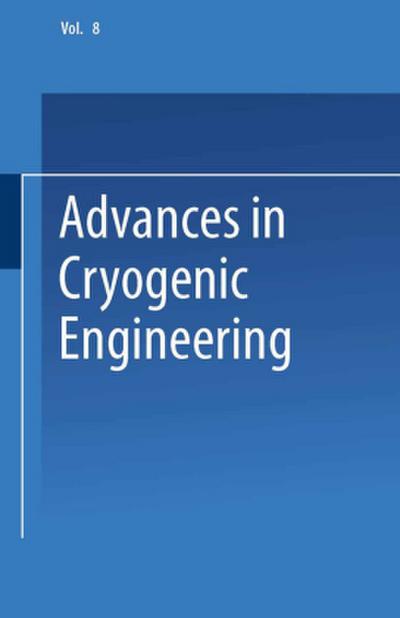 Advances in Cryogenic Engineering