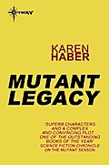 Mutant Legacy