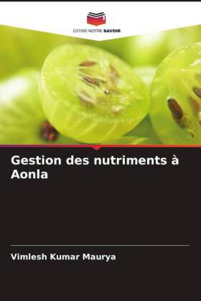 Gestion des nutriments à Aonla