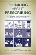 Thinking About Prescribing