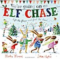 We’re going on an Elf Chase
