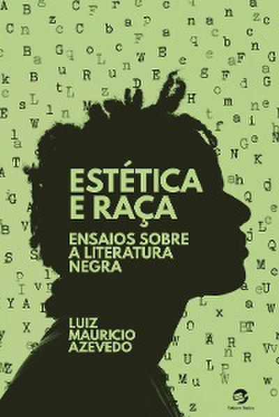 Estética e Raça