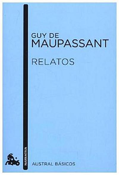 Relatos (Booket Austral Basicos) - Guy de Maupassant