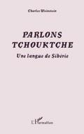 Parlons tchouktche - une langue de siberie