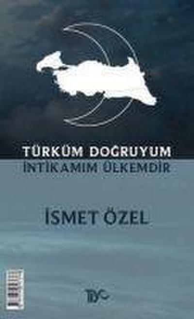 Türküm Dogruyum